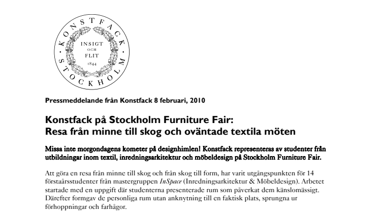 Konstfack på Stockholm Furniture Fair. Resa från minne till skog och oväntade textila möten. 