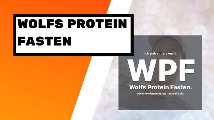 Wie sind die Erfahrungen zum WPF - Wolfs Protein Fasten, bzw. MPF (More Protein Fasten)