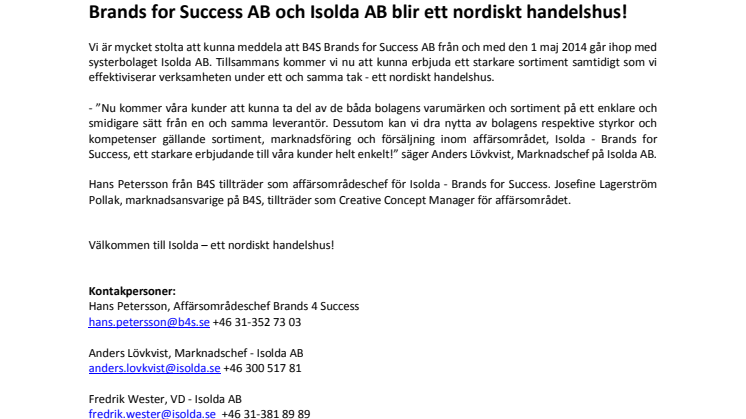 Brands for Success AB och Isolda AB blir ett nordiskt handelshus!