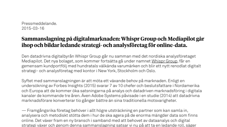 ​Sammanslagning på digitalmarknaden: Whispr Group och Mediapilot går ihop och bildar ledande strategi- och analysföretag för online-data.