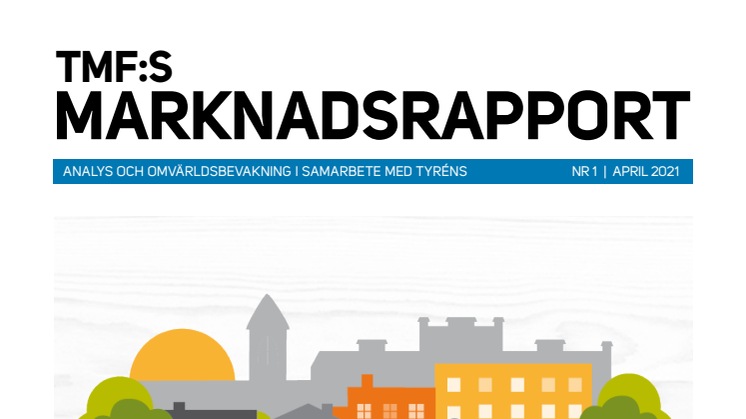 TMF:s marknadsrapport 1 2021
