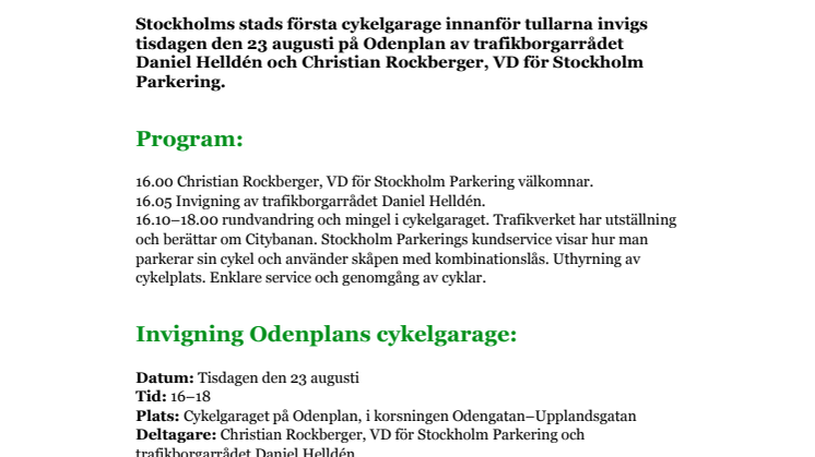 ​Pressinbjudan invigning av Odenplans cykelgarage den 23/8 kl 16