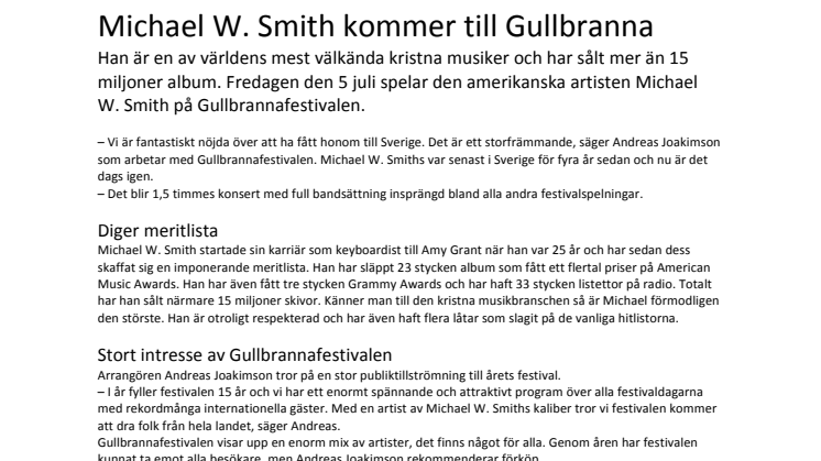 Sålt mer än 15 miljoner album, nu gästar Michael W. Smith Gullbrannafestivalen!