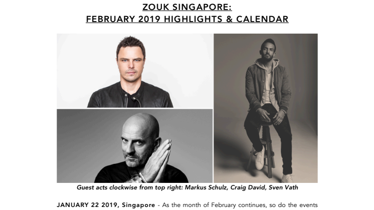 ZOUK SINGAPORE: FEBRUARY 2019 HIGHLIGHTS & CALENDAR