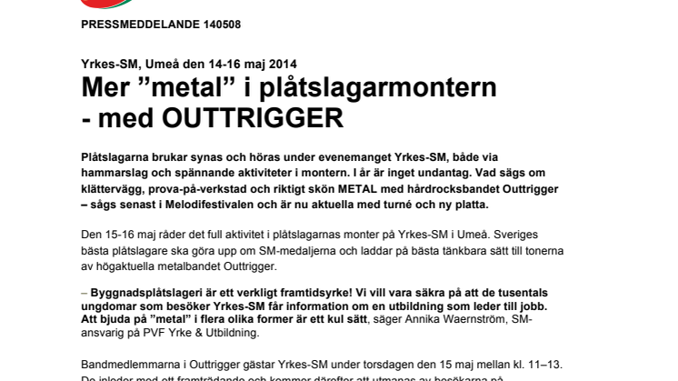 Yrkes-SM 2014: Mer ”metal” i plåtslagarmontern - med OUTTRIGGER