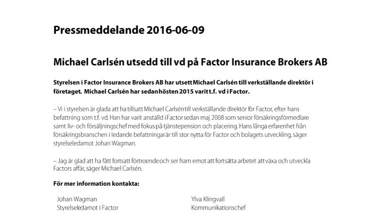 Michael Carlsén utsedd till vd på Factor Insurance Brokers AB 