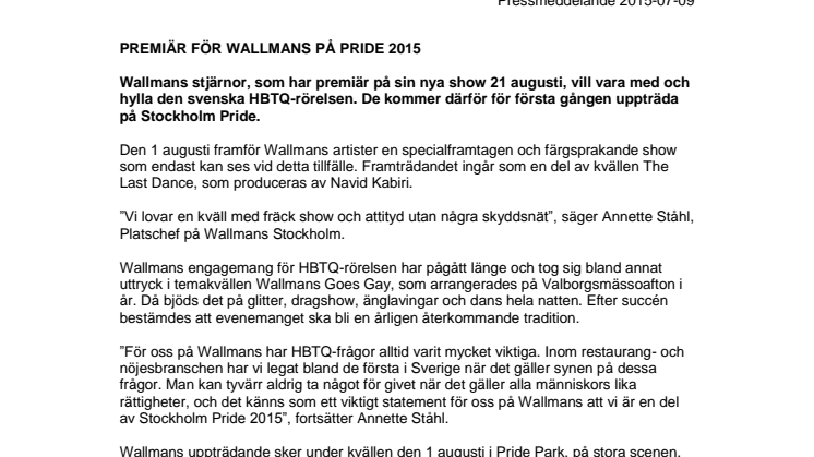 Premiär för Wallmans på Pride 2015