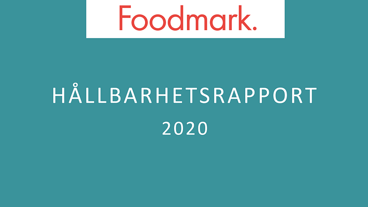 Foodmarks hållbarhetsrapport 2020