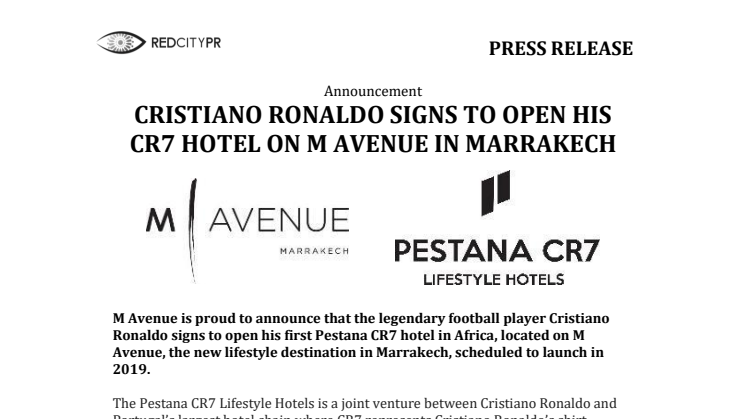 CRISTIANO RONALDO SIGNS TO OPEN HIS CR7 HOTEL ON M AVENUE IN MARRAKECH