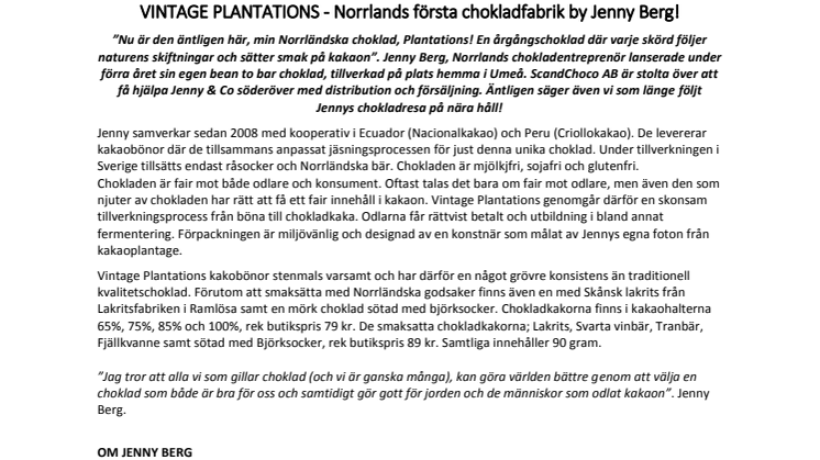 VINTAGE PLANTATIONS - Norrlands första chokladfabrik by Jenny Berg!