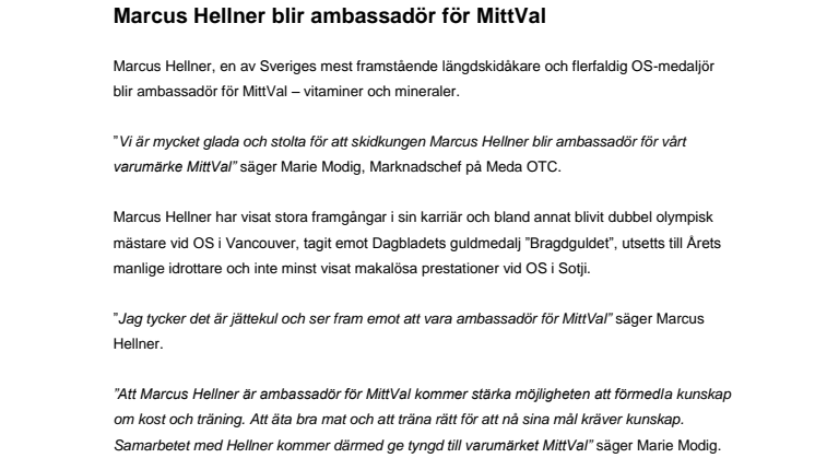 Marcus Hellner blir ambassadör för MittVal
