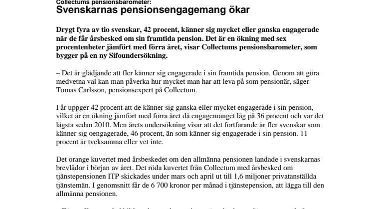 Collectums pensionsbarometer: Svenskarnas pensionsengagemang ökar