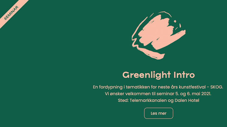 Greenlightdistrict inviterer kunstnere til seminar 6-5 mai 2021, til sterkt subsidiert pris, begrenset antall.