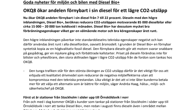 Goda nyheter för miljön och bilen med Diesel Bio+: OKQ8 ökar andelen förnybart i sin diesel för ett lägre CO2-utsläpp 