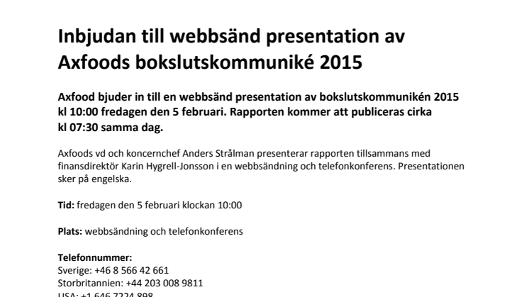 Inbjudan till webbsänd presentation av Axfoods bokslutskommuniké 2015