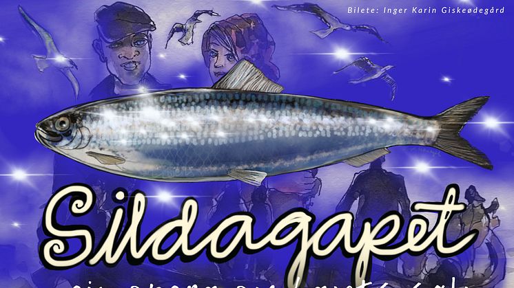Sildagapet - ein opera om havets sølv