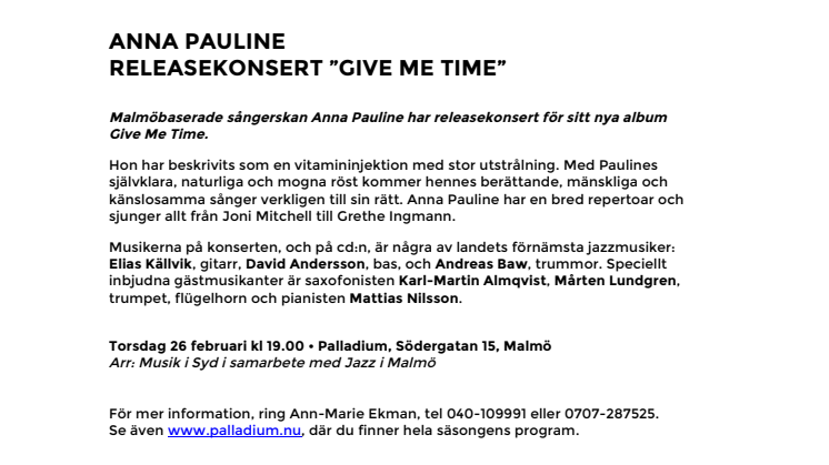 Anna Pauline Releasekonsert "Give Me Time" på Palladium Malmö 26 februari