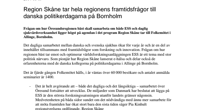 Region Skåne tar spjutspetsfrågorna till Danmark