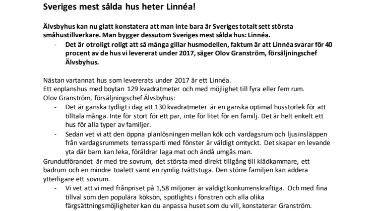 Sveriges mest sålda hus heter Linnéa!