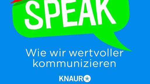 STOP CHEAP SPEAK - Wie wir wertvoller kommunizieren