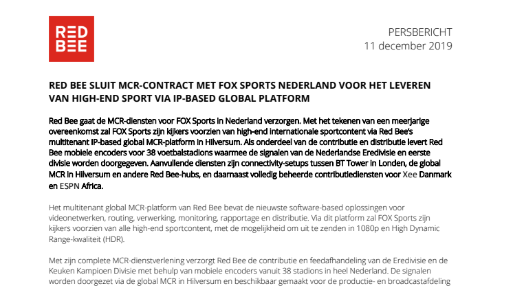 Red Bee Sluit MCR-Contract met FOX Sports Nederland Voor het Leveren van High-End Sport via IP-based Global Platform