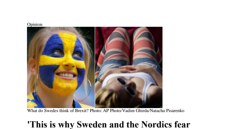 This is why Sweden and the Nordics fear Brexit