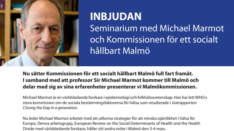 Seminarium med Michael Marmot och Kommissionen för ett socialt hållbart Malmo