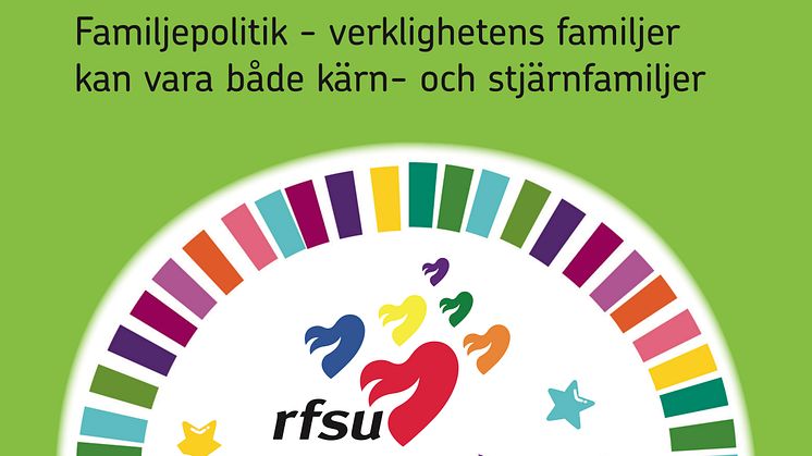 RFSU i Almedalen: sexualpolitik för verklighetens familjer