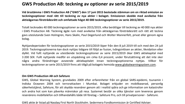 GWS Production AB: teckning av optioner av serie 2015/2019