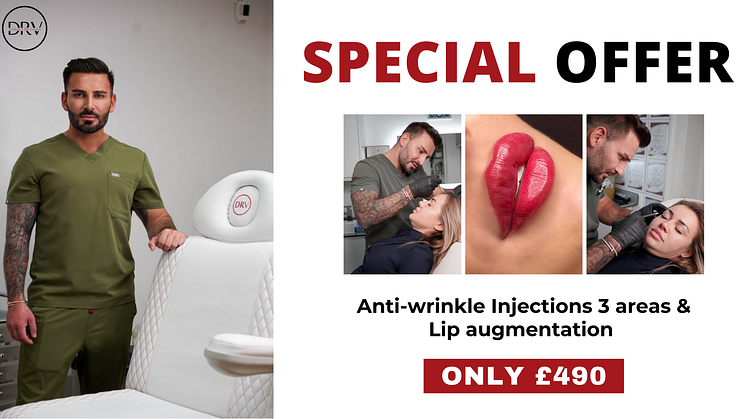 DRV Clinic Exclusive Beauty Offer: Anti-Wrinkle Treatment & Lip Augmentation at Just £490 - A Bold Move in Affordable Aesthetics