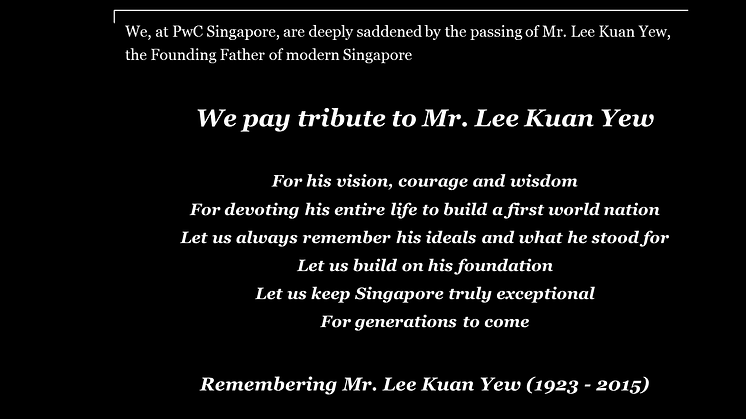 PwC Singapore pays tribute to Mr. Lee Kuan Yew