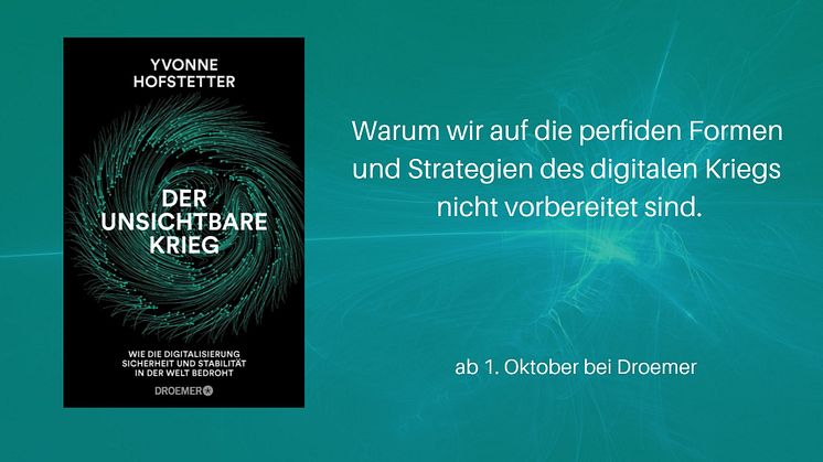 Kriegsführung 4.0: Wenn der Code zur Waffe wird. Eine alarmierende Analyse der Weltlage von KI-Expertin Yvonne Hofstetter