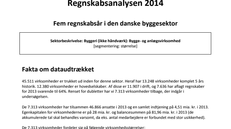 Regnskabsanalysen 2014 - 5 år i den danske byggesektor