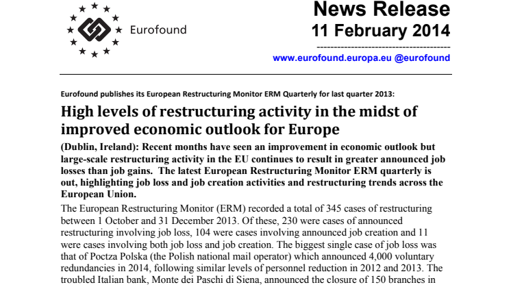 High levels of restructuring activity in the midst of improved economic outlook for Europe
