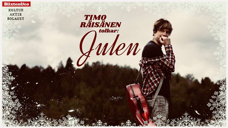 Pressbild: Timo Räisänen tolkar Julen 