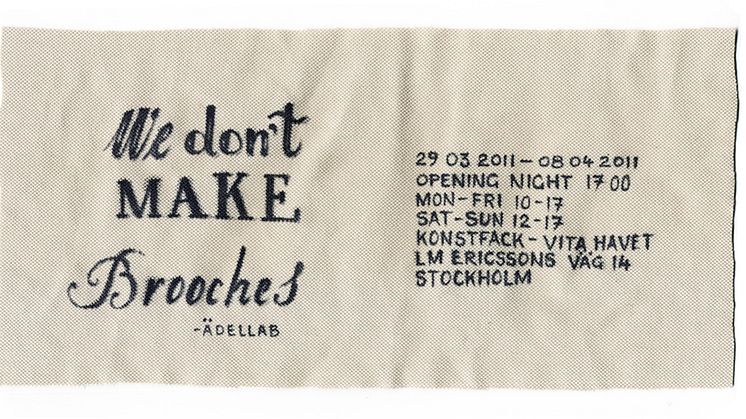 We don't make brooches