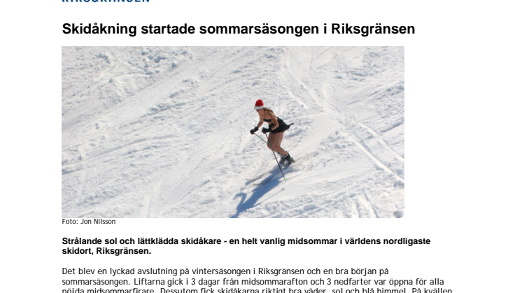 Skidåkning startade sommarsäsongen i Riksgränsen