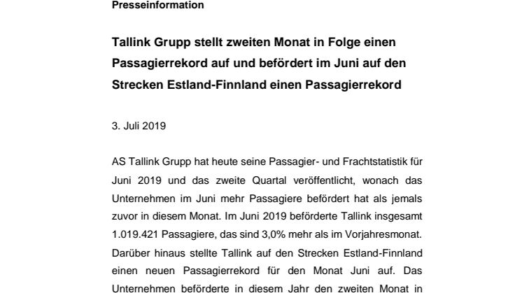 Tallink Grupp stellt zweiten Monat in Folge einen Passagierrekord auf und befördert im Juni auf den Strecken Estland-Finnland einen Passagierrekord