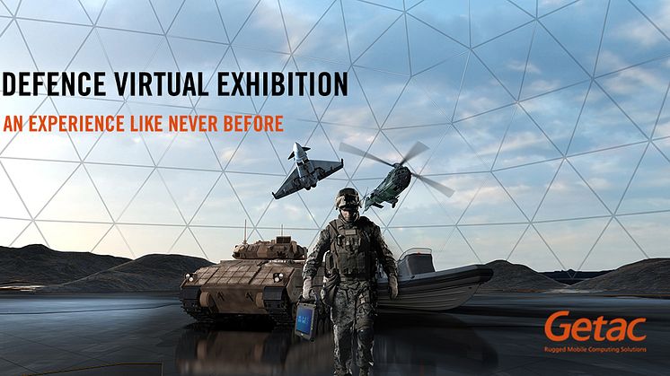 Modernste Standards: Die neue virtuelle 3D Messe für die Verteidigung von Getac   Bild: Getac