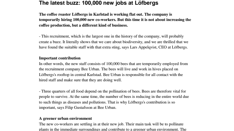The latest buzz: 100,000 new jobs at Löfbergs