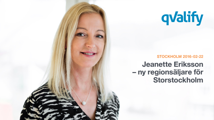 Jeanette Eriksson  – ny regionsäljare för Storstockholm 