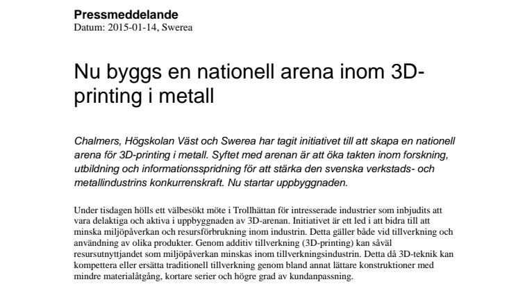 Nu byggs en nationell arena inom 3D-printing i metall