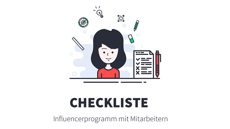 Wie Sie eine Schulung aufsetzen, um Ihre Mitarbeiter zu Influencern zu machen. Mit Checkliste zum Ausdrucken.