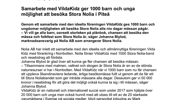 Samarbete med VildaKidz ger 1000 barn och unga möjlighet att besöka Stora Nolia i Piteå