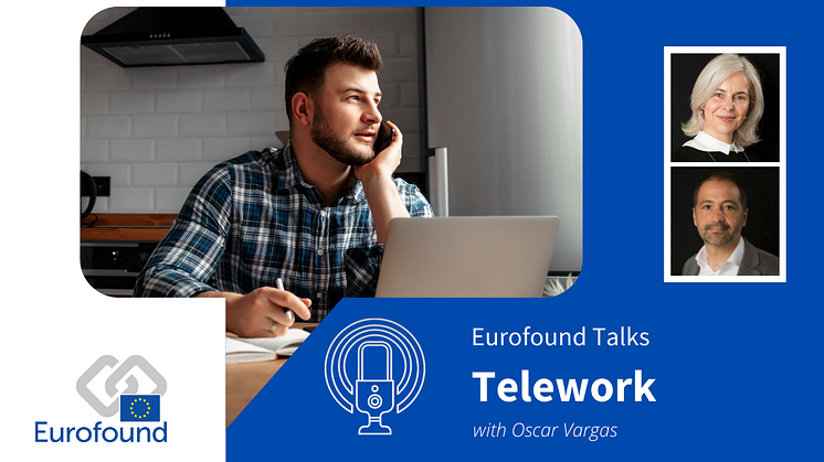 Eurofound Talks Telework