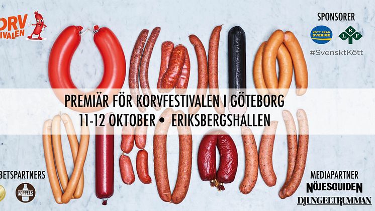 Korv ska vara god och hållbar - ursprungsmärket Kött från Sverige är sponsor till Korvfestivalen som har premiär i Göteborg.