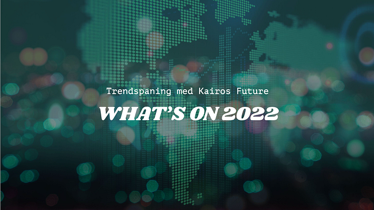What's On 2022 - Spana in framtiden