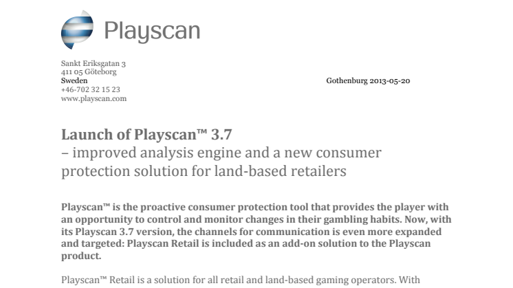 Launch of Playscan™ 3.7  – improved analysis engine and a new consumer protection solution for land-based retailers 