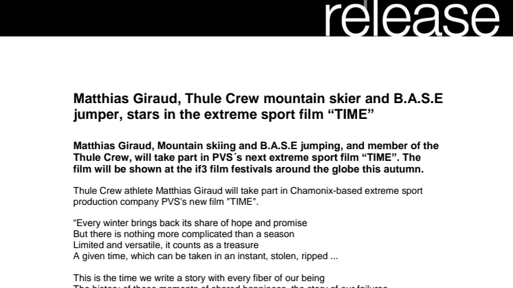 Matthias Giraud, Thule Crew mountain skier and B.A.S.E jumper, stars in the extreme sport film “TIME”