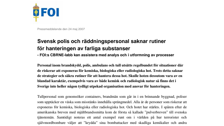 Svensk polis och räddningspersonal saknar rutiner för hanteringen av farliga substanser
